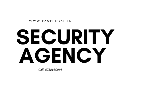 How to Register Private Security Agency Business in Rajasthan 1 Security Agency