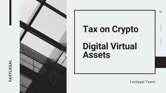 Tax on Cryptocurrency as Virtual Digital Assets 1 Digital Virtual Assets